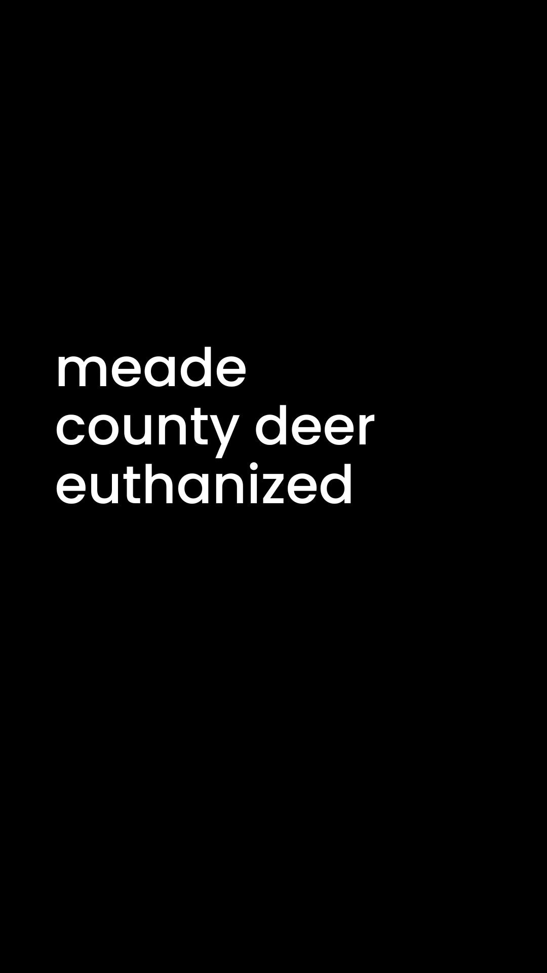 meade county deer euthanized